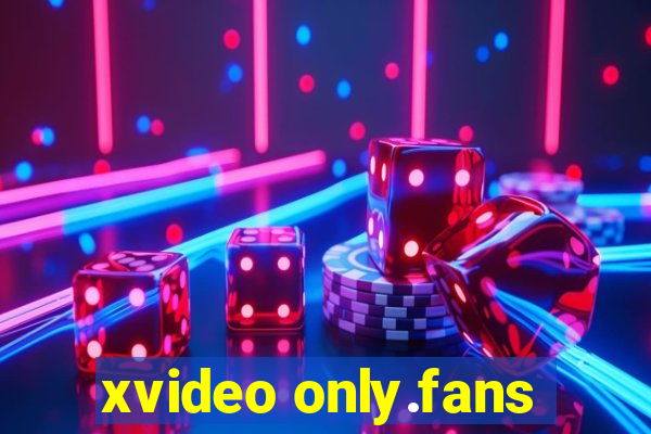 xvideo only.fans